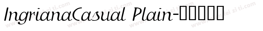 IngrianaCasual Plain字体转换